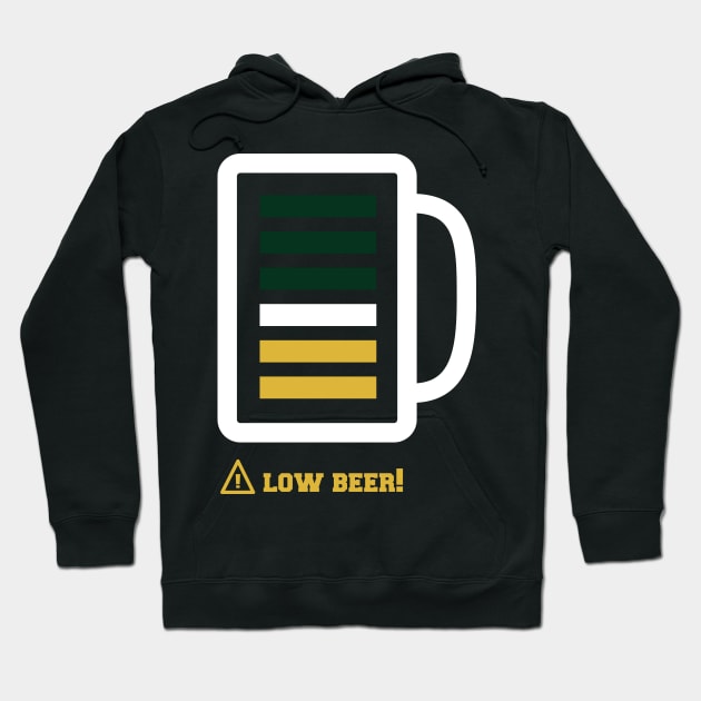 Low Beer Alert Shirt for Beer Lovers St Patricks Day Gift Hoodie by vo_maria